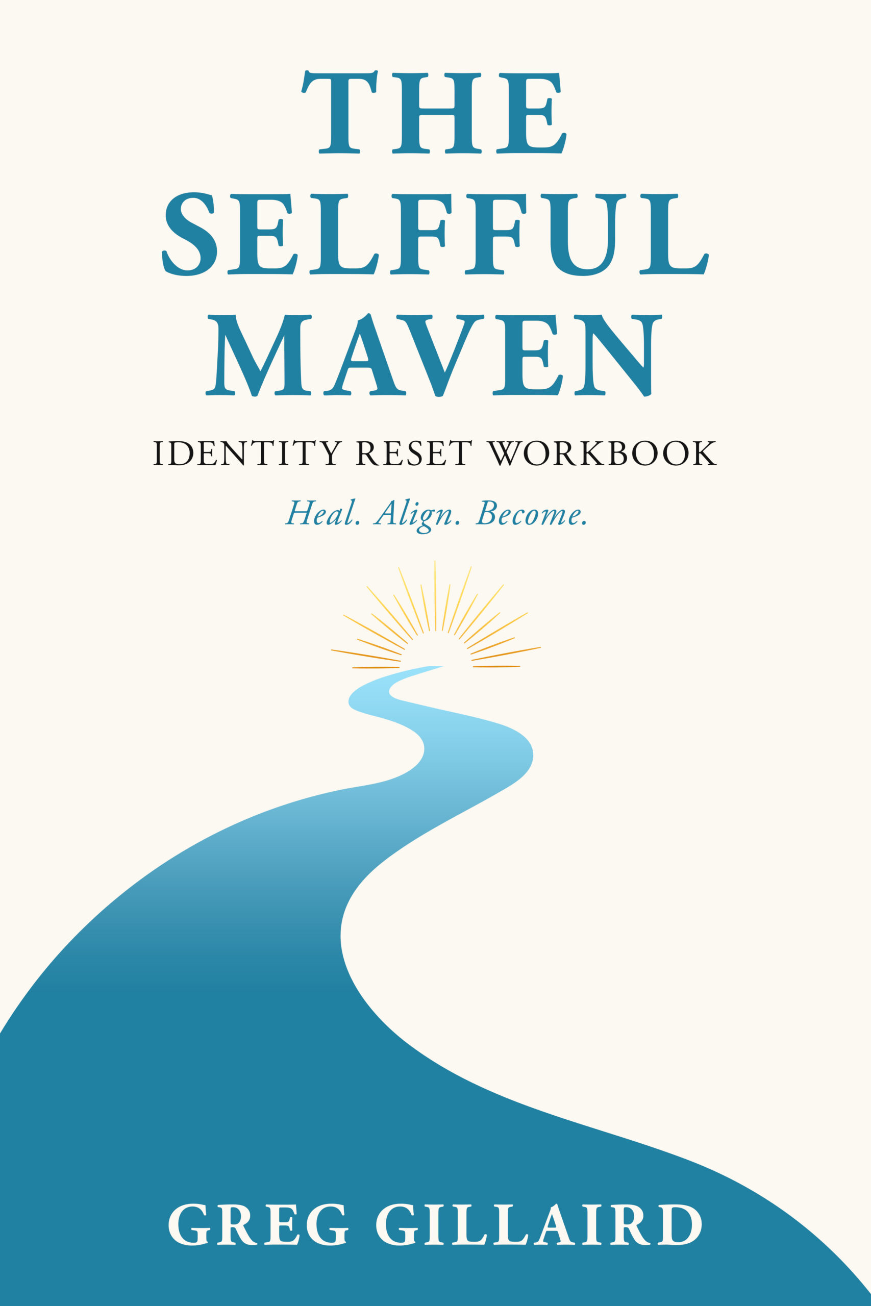 The Selfful Maven Identity Reset Workbook cover